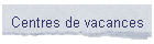 Centres de vacances